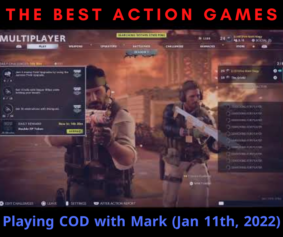 Playing COD with Mark (Jan 11th, 2022)